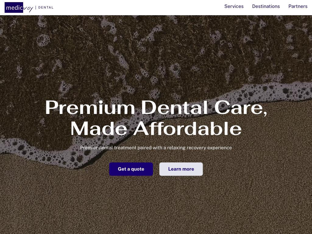 The Medicvoy home page: the dental wordmark, and the offer of premium dental care made affordable.
